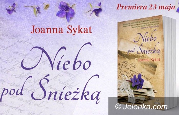 Region: „Niebo pod Śnieżką” Joanny Sykat