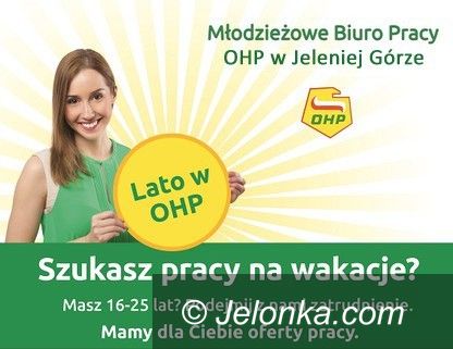 Jelenia Góra: Wakacje i praca. To warto wiedzieć!