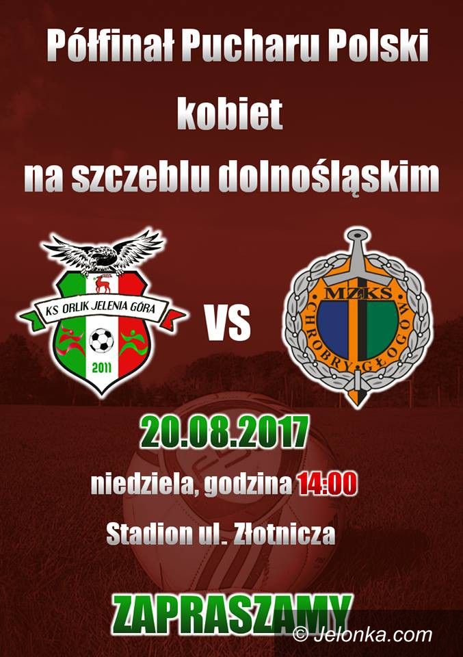 Jelenia Góra: Na początek puchar z Chrobrym