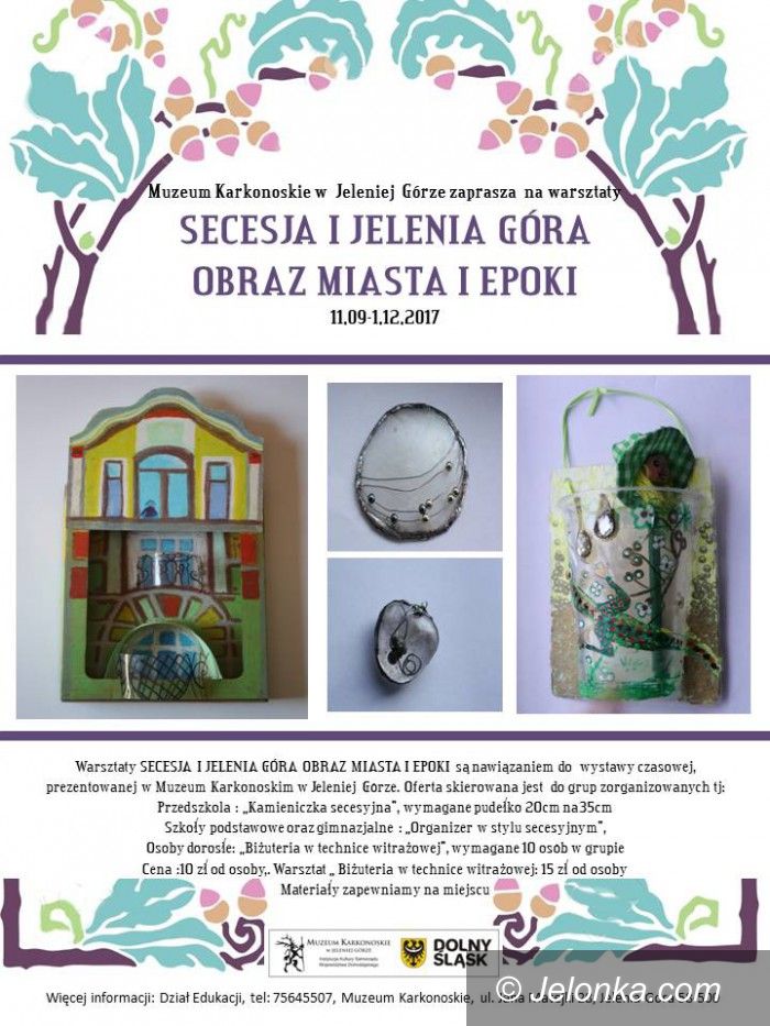 Jelenia Góra: Secesja dla każdego i tematyczne warsztaty