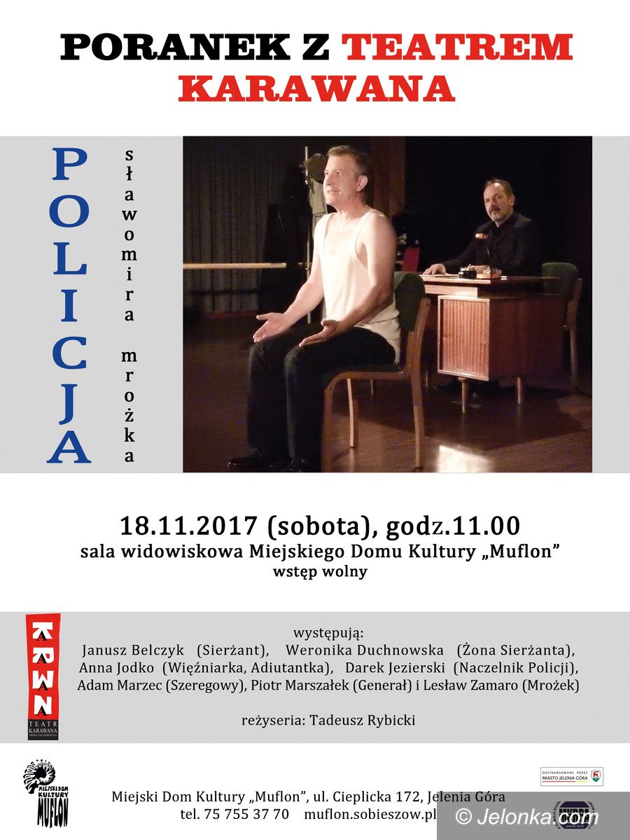 Jelenia Góra: Poranek z Teatrem Karawana w sobotę w „Muflonie”