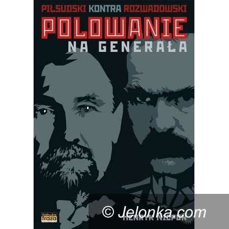 Jelenia Góra: Polowanie na generała – w środę