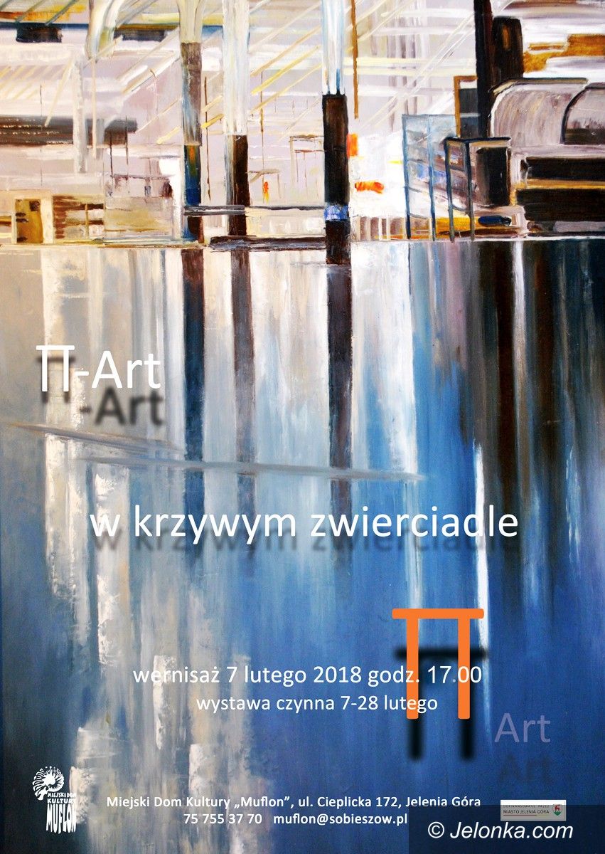 Jelenia Góra: Z chaosu porządek, czyli Π–art w „Muflonie”