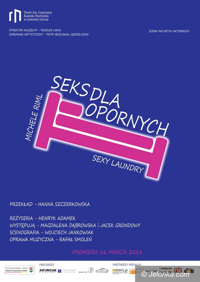 Jelenia Góra: Już jutro premiera „Seksu dla opornych”