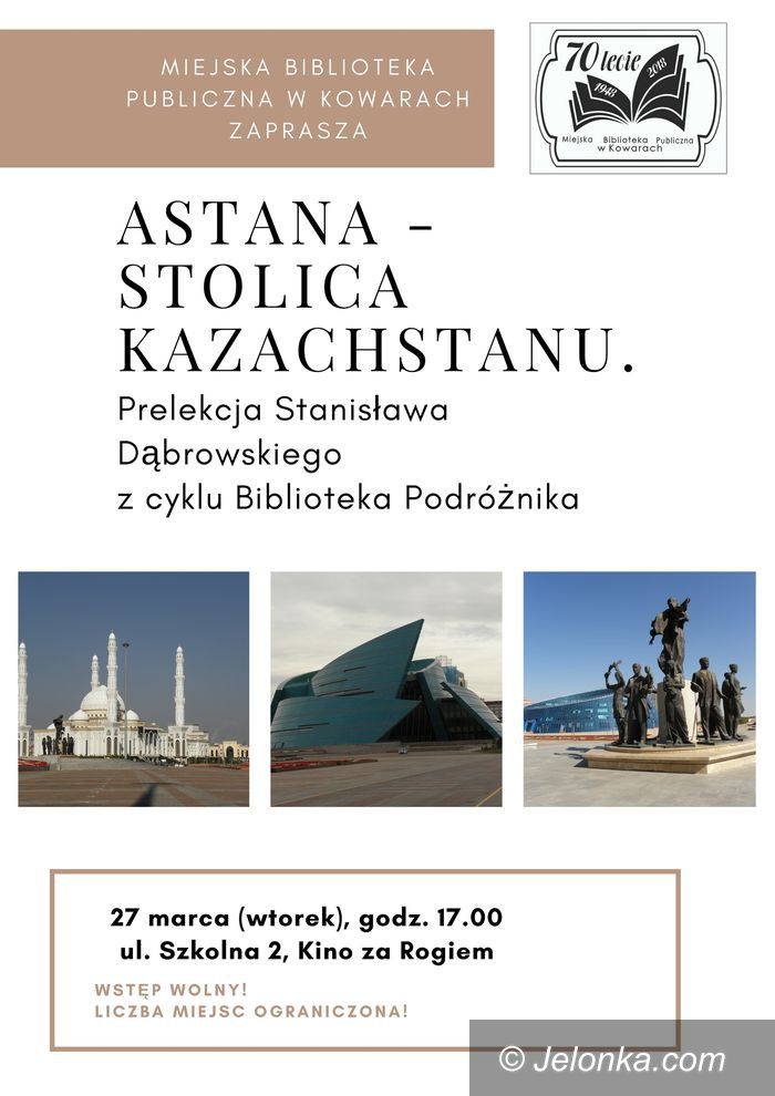 Kowary: Biblioteka Podróżnika – wyprawa do Astany