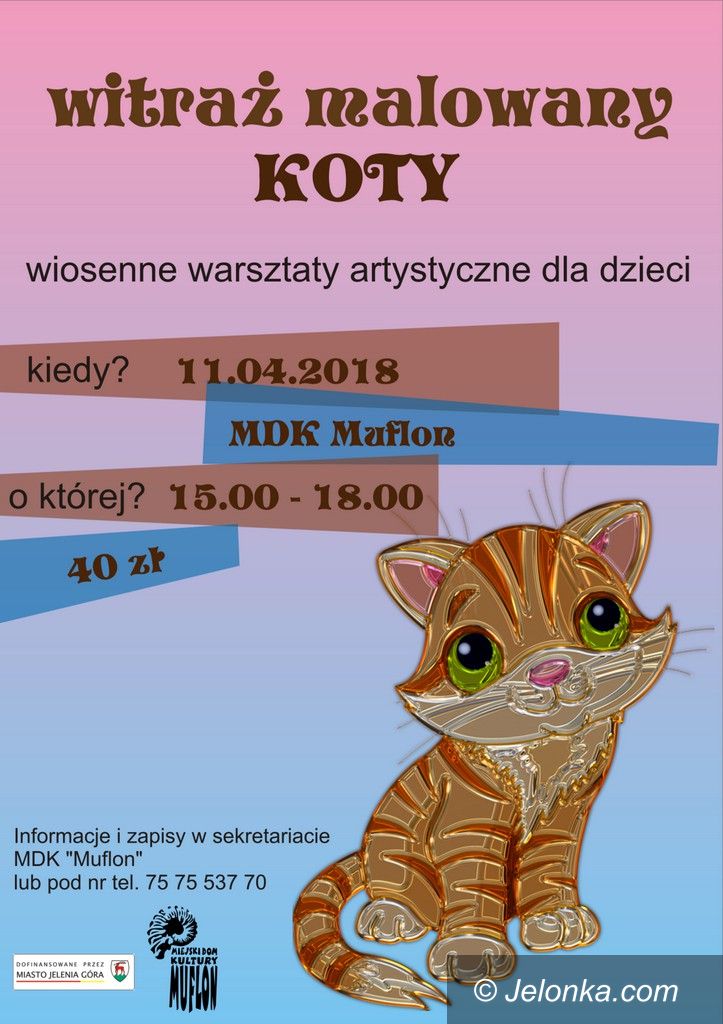 Jelenia Góra: Witraż malowany, czyli wiosenne warsztaty w „Muflonie”