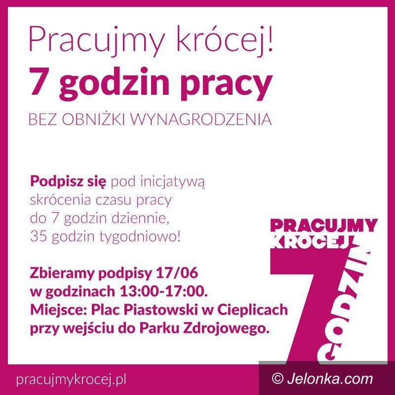 Jelenia Góra: Krótszy tydzień pracy? Zbierają podpisy!