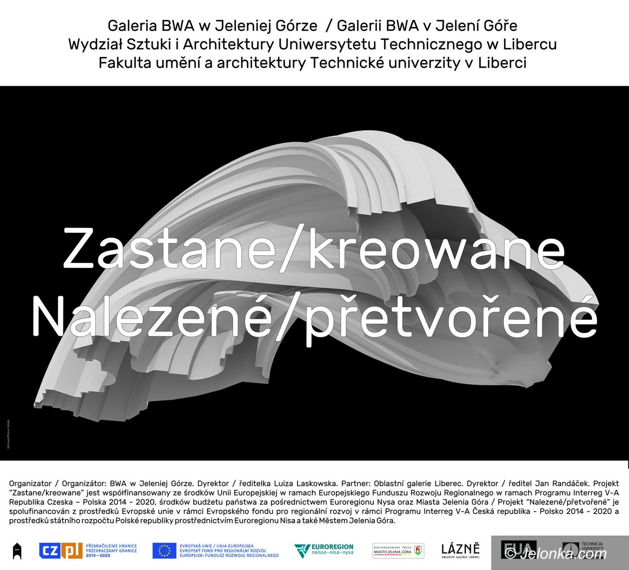 Jelenia Góra: „Zastane/kreowane” wkrótce w BWA