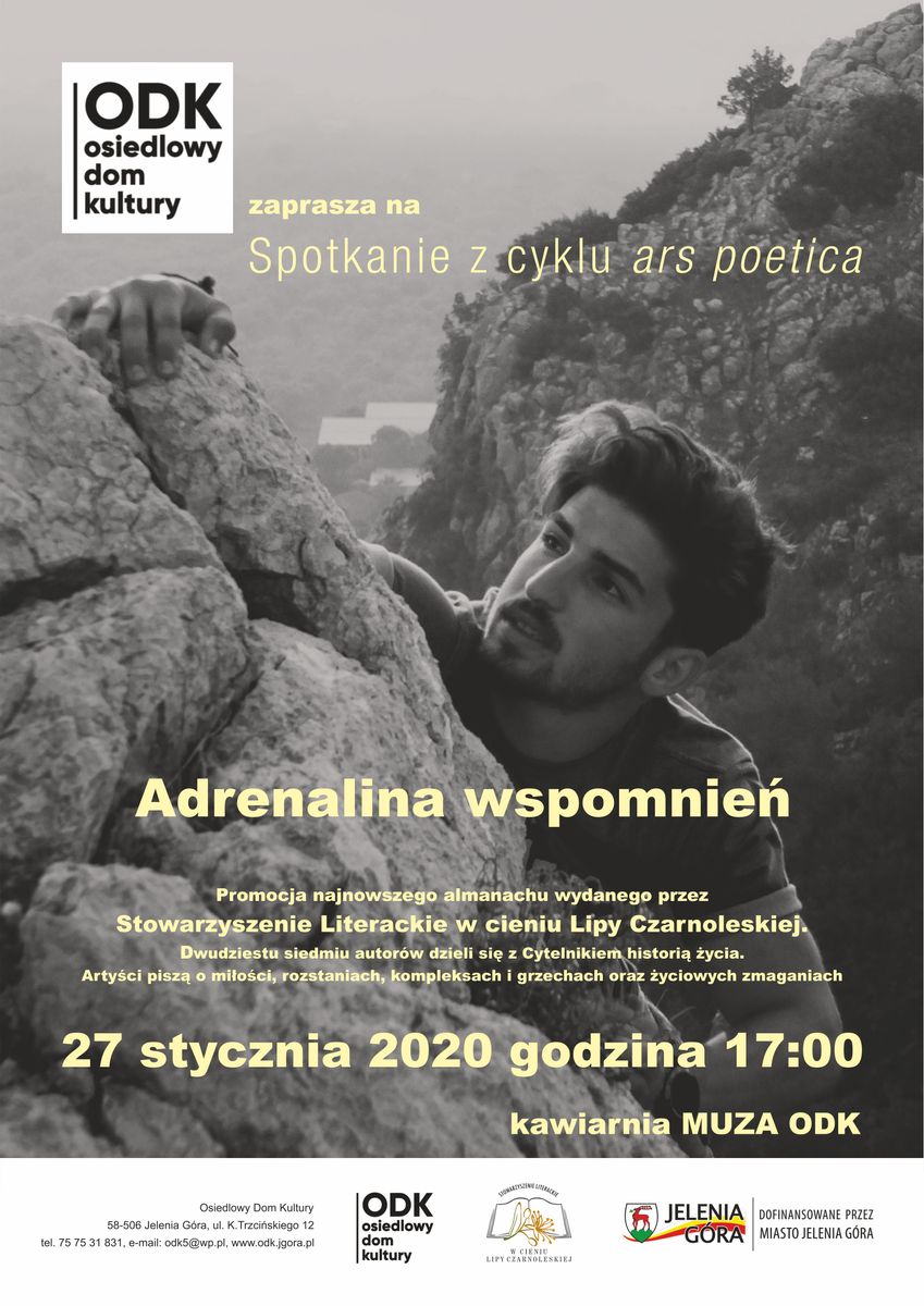 Jelenia Góra: Ars poetica: Adrenalina wspomnień