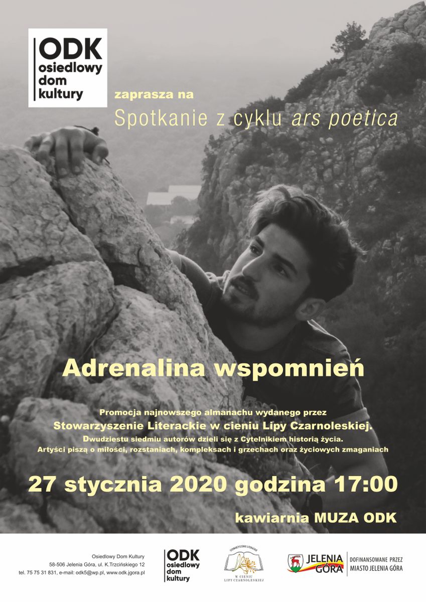 Jelenia Góra: Ars poetica: Adrenalina wspomnień