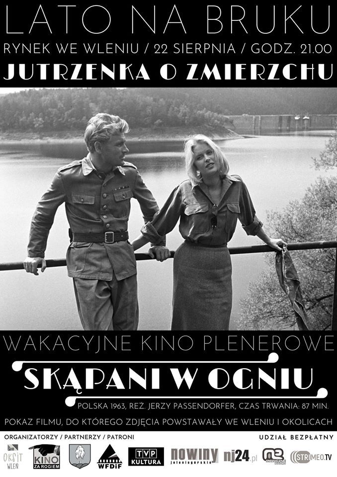 Wleń: "Skąpani w ogniu"