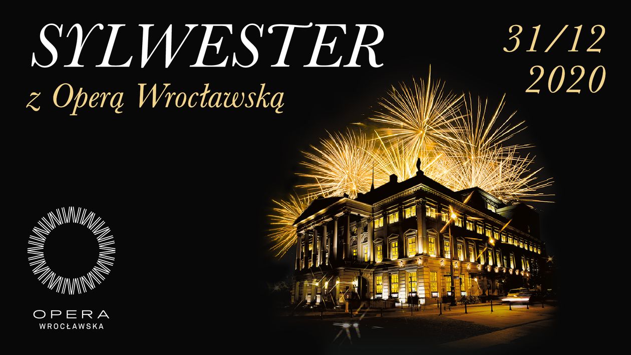 Wrocław: Sylwester z Operą Wrocławską online