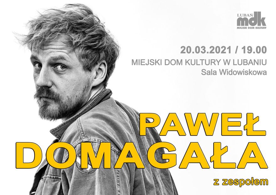 Lubań: Koncert Pawła Domagały