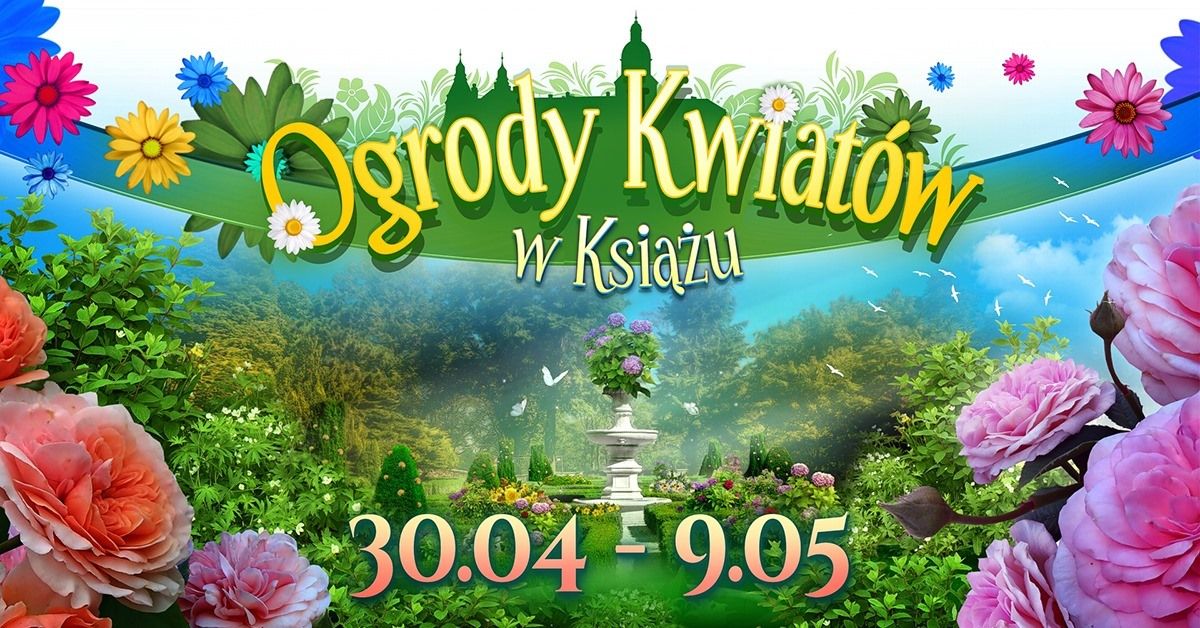 Wałbrzych: Ogrody Kwiatów w Książu