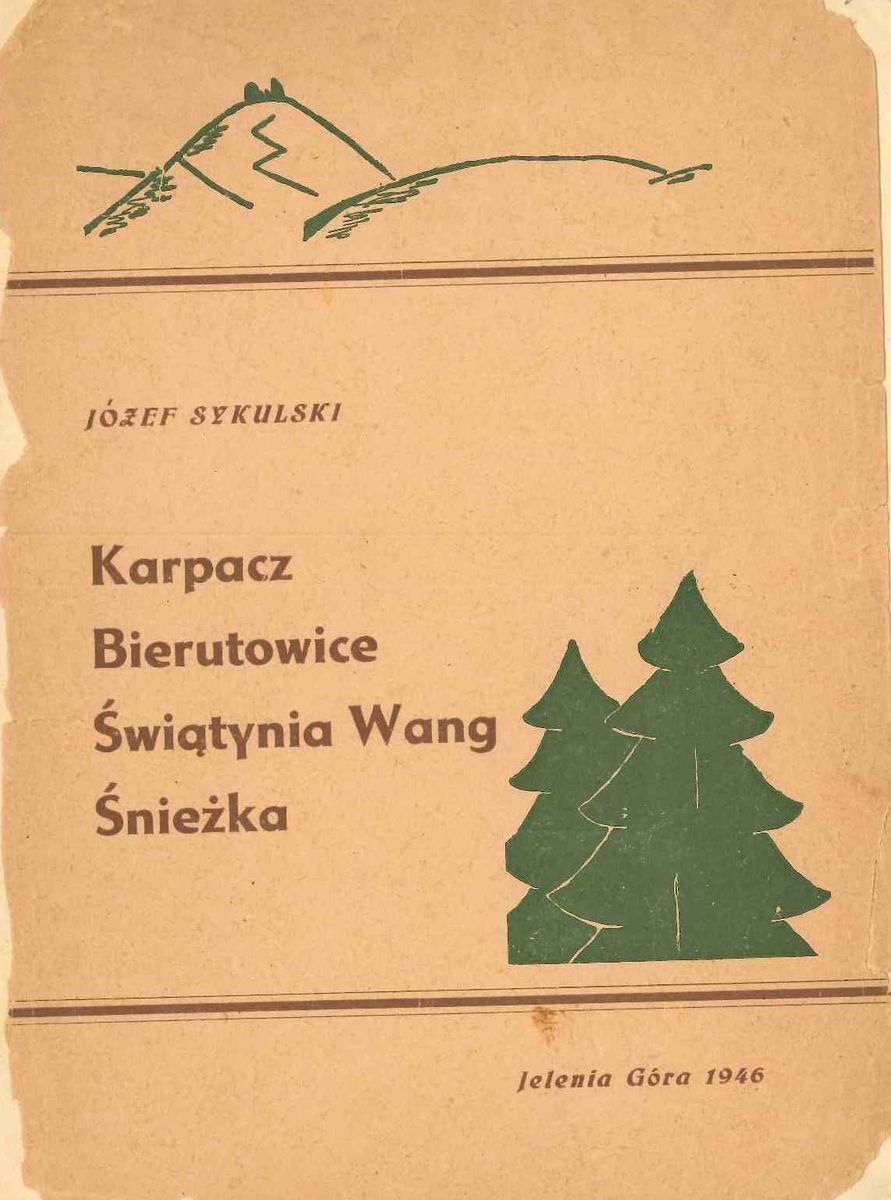 Region: Skarby z Pracowni (8): Karpacz, Bierutowice, Wang, Śnieżka