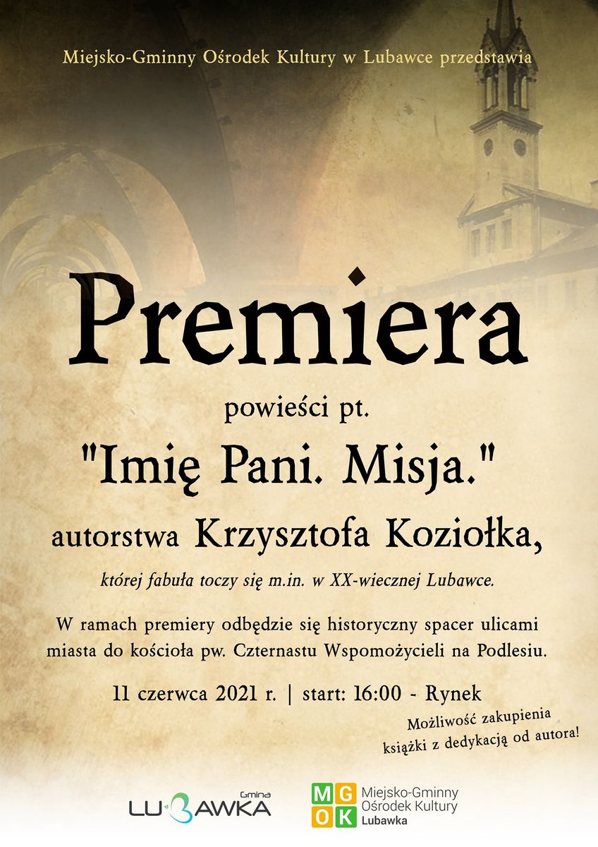 Lubawka: Imię Pani – premiera