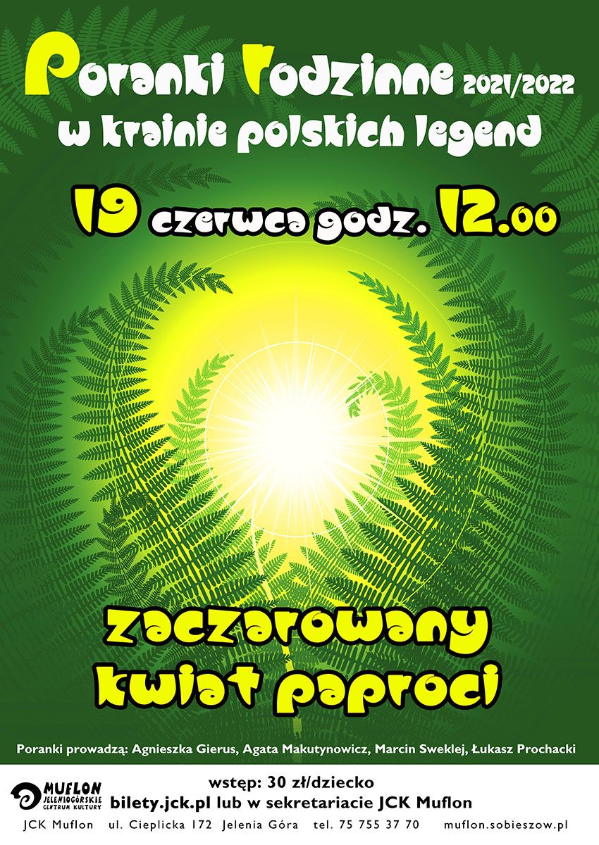 Jelenia Góra: Poranek Rodzinny z kwiatem paproci