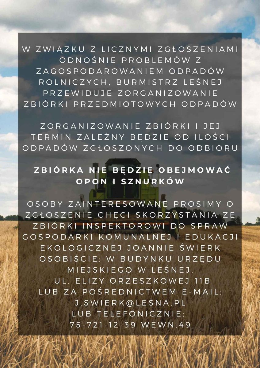 Leśna: Zabiorą odpady rolnicze