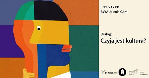 Jelenia Góra: Czyja jest kultura? – w BWA
