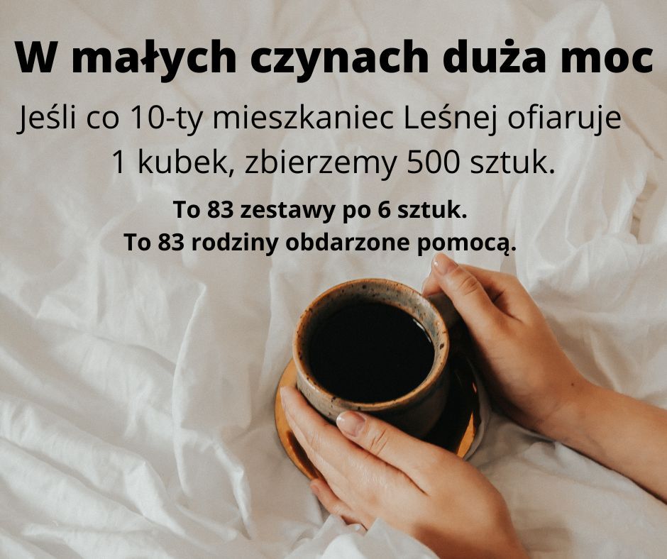 Leśna: Potrzebne kubki