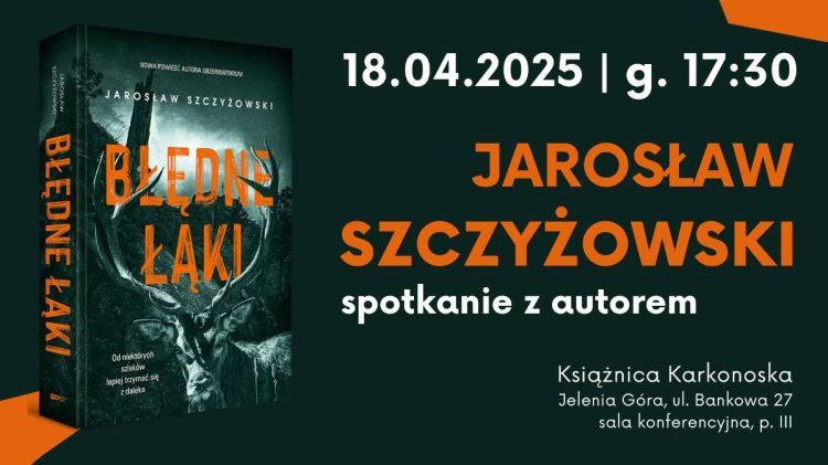 Jelenia Góra: Spotkanie z J. Szczyżowskim, autorem górskich kryminałów