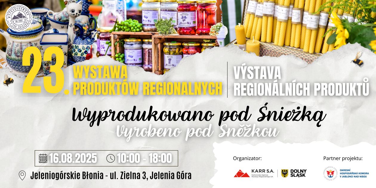 Jelenia Góra: 23. Wystawa Produktów Regionalnych „Wyprodukowano Pod Śnieżką”