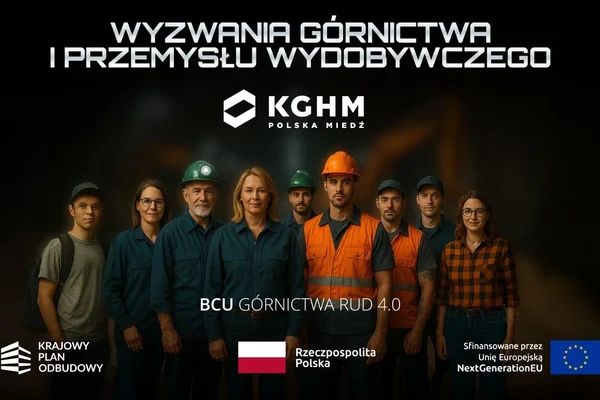 Polska: Nowoczesne górnictwo i przemysł wydobywczy – KGHM wspiera rozwój zawodowy