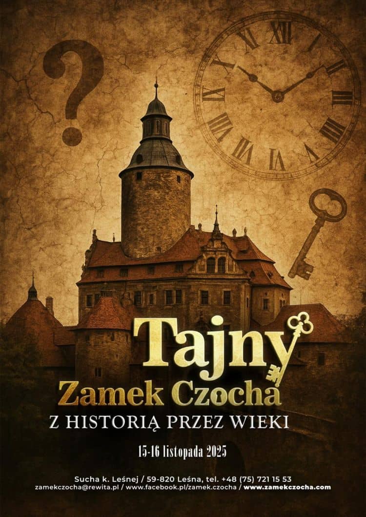 Zamek Czocha: Tajny Zamek Czocha – wielka uczta dla miłośników historii