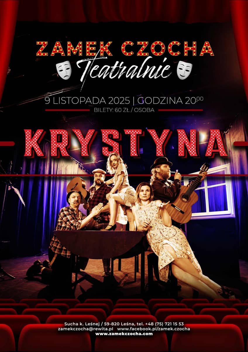 Zamek Czocha: "Krystyna" na Zamku Czocha