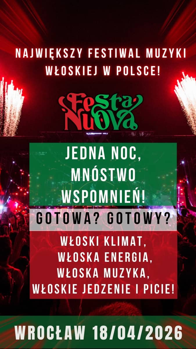 Dolny Śląsk: Włoski festiwal już w kwietniu. Festa Nuova we Wrocławiu przyciągnie fanów z regionu