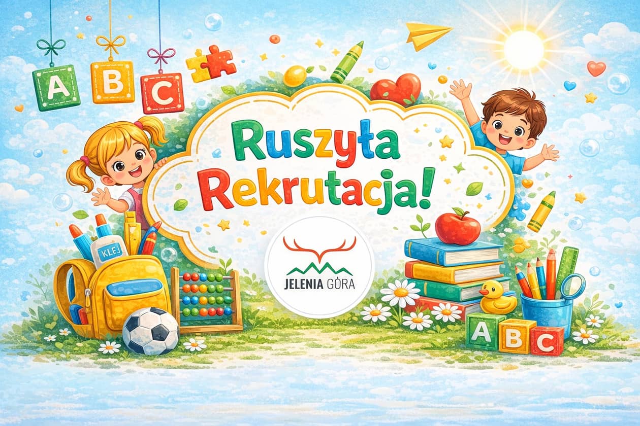 Jelenia Góra: Rusza nabór do przedszkoli i szkół w Jeleniej Górze