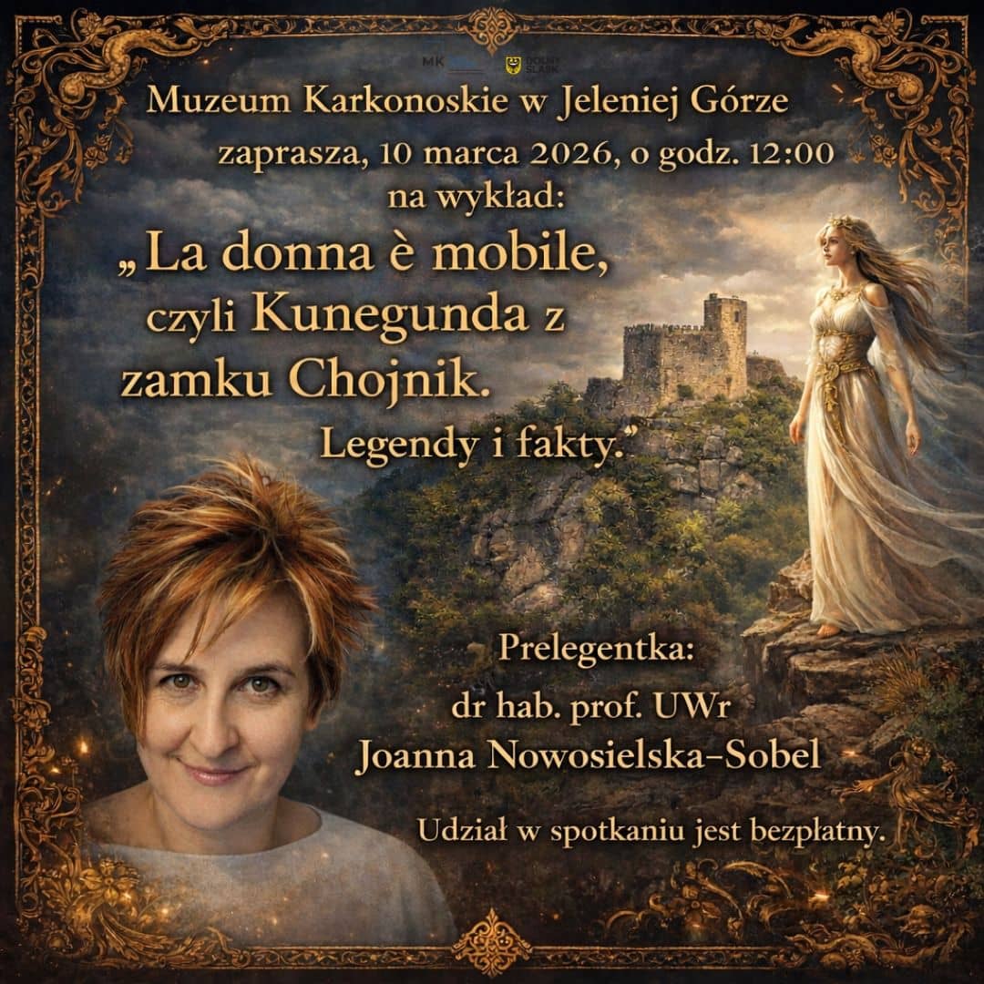 Sobieszów: Zamek Chojnik i Kunegunda