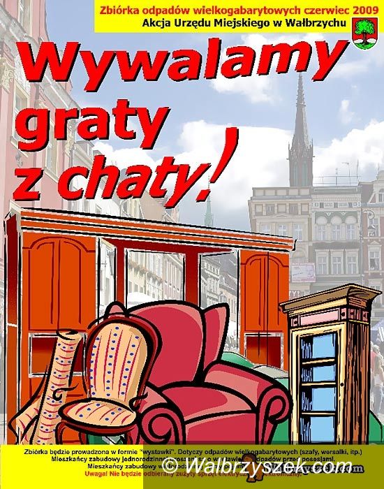 Wałbrzych: Wywalamy graty z chaty