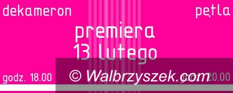 Wałbrzych: Premiery w Teatrze Dramatycznym