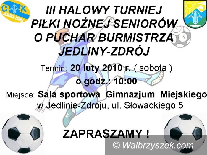 Jedlina-Zdrój: [Z] III Halowy Turnieju Piłki Nożnej w Jedlinie–Zdroju