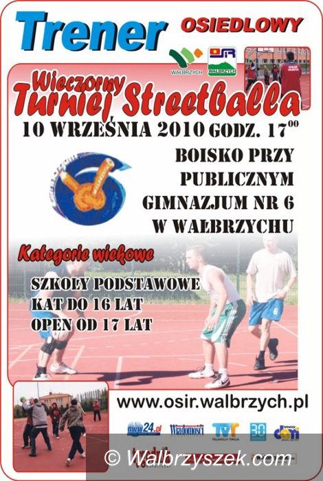 Wałbrzych: Już dziś zagrają w streetballa