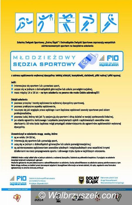 Wałbrzych/REGION: Zostań Młodzieżowym Sędzią Sportowym