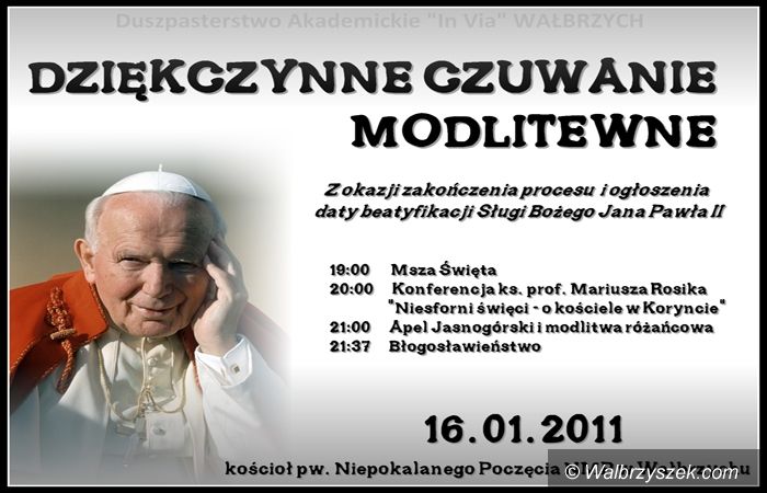 Wałbrzych: Dziękczynne czuwanie modlitewne