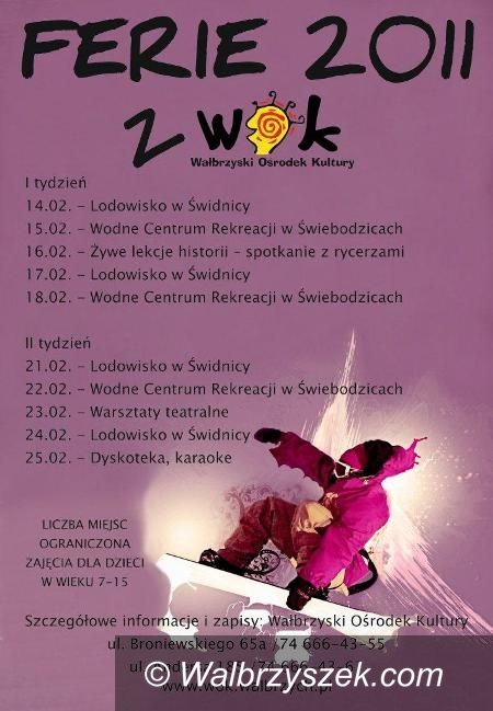 Wałbrzych: Ferie&#8230;tuż&#8230; tuż