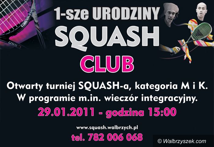 Wałbrzych: Pierwsze urodziny Squash Klubu