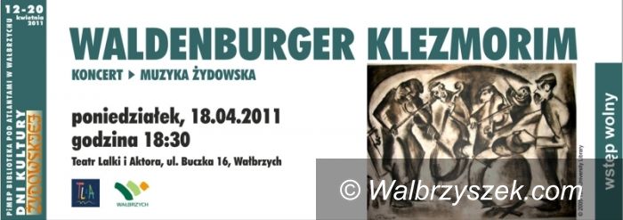 Wałbrzych: Trzy Dni Kultury Żydowskiej pod Atlantami