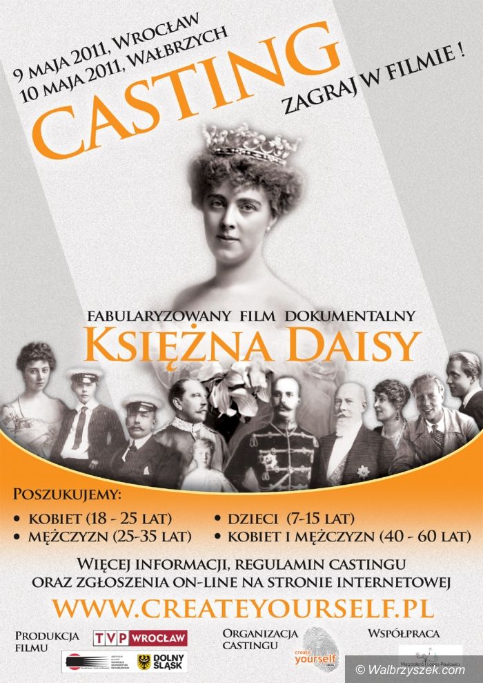 Wałbrzych: Zagraj w filmie o księżnej Daisy! Castingi we Wrocławiu i w Wałbrzychu