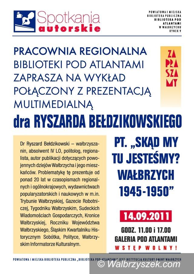 Wałbrzych: „Skąd my tu jesteśmy. Wałbrzych 1945 – 1950”