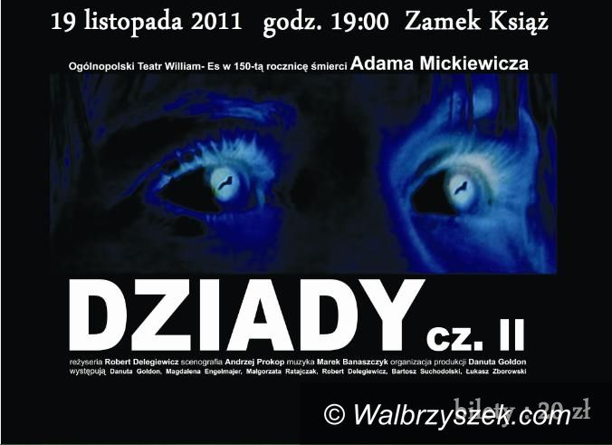 Wałbrzych: Dwa przedstawienia w zamku Książ