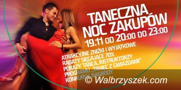 Wałbrzych: Już wkrótce Taneczna Noc Zakupów
