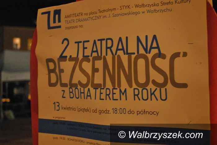 Wałbrzych: Nie każdy cierpiał na bezsenność w tę noc, czyli 2. Teatralna Bezsenność już za nami