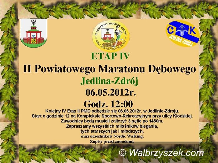 Jedlina Zdrój: Kolejny etap Powiatowego Maratonu Dębowego przed nami