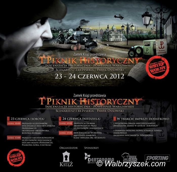 Wałbrzych: I Piknik Historyczny w Zamku Książ