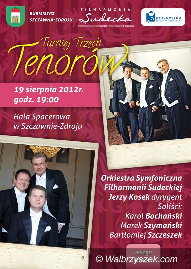 REGION, Szczawno Zdrój: Trzech Tenorów w Szczawnie Zdroju