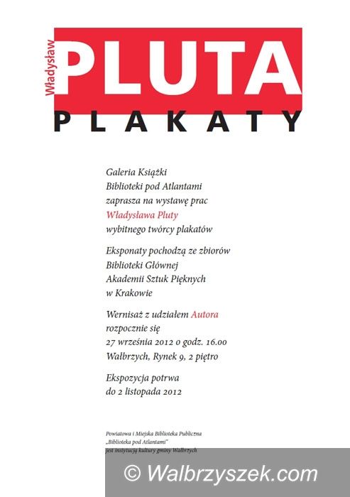 Wałbrzych: Plakaty zagoszczą pod Atlantami
